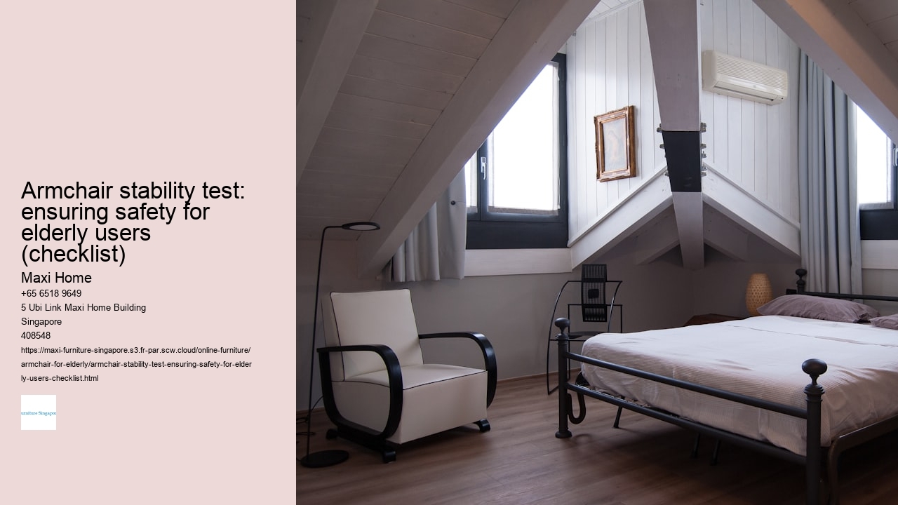 Armchair stability test: ensuring safety for elderly users (checklist)