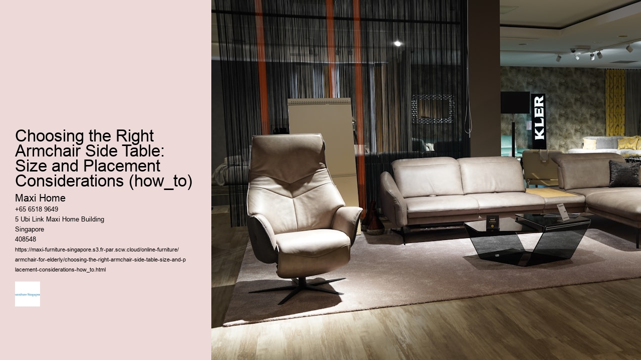 Choosing the Right Armchair Side Table: Size and Placement Considerations (how_to) Maxi Home Choosing the Right Armchair Side Table: Size and Placement Considerations (how_to)