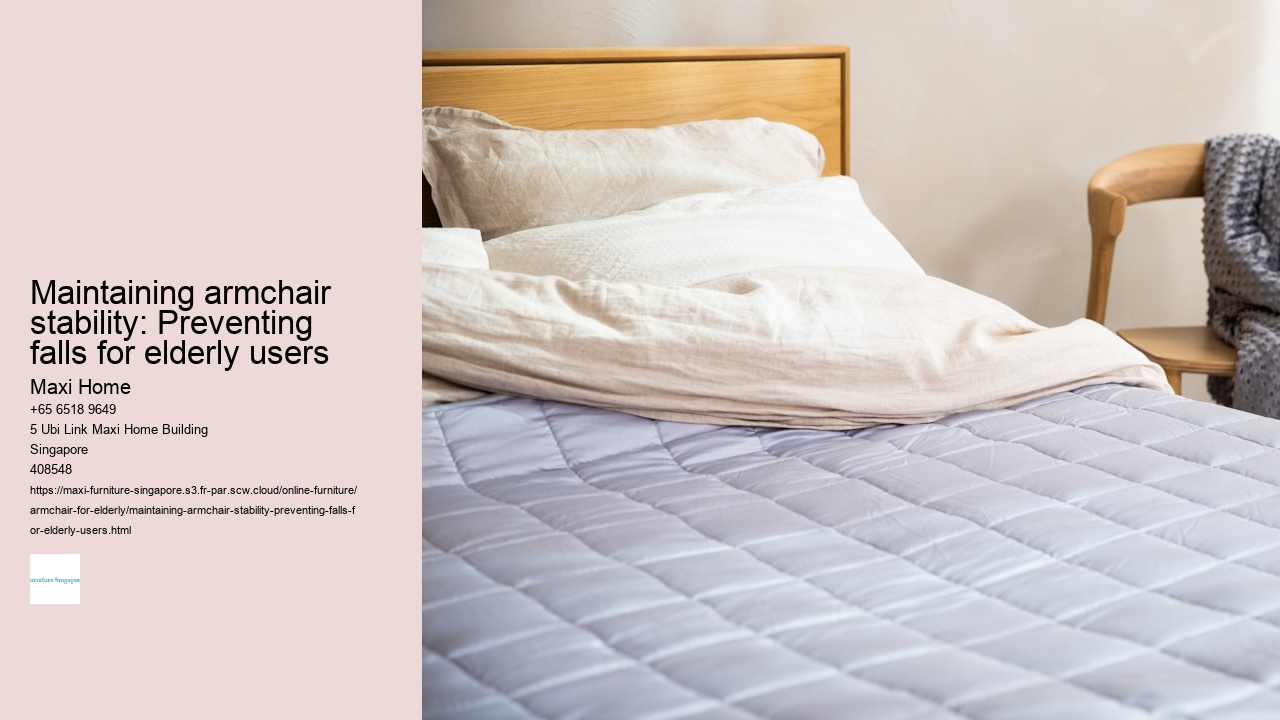 Maintaining armchair stability: Preventing falls for elderly users