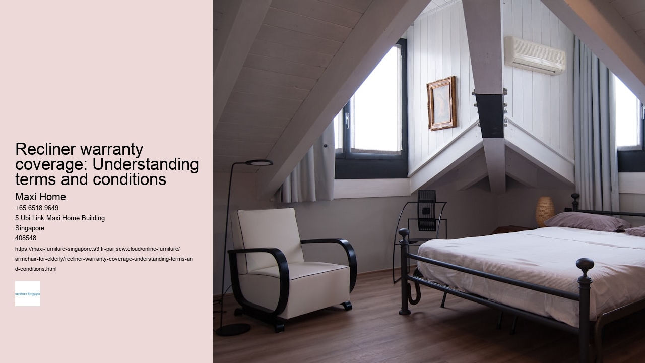 Recliner warranty coverage: Understanding terms and conditions