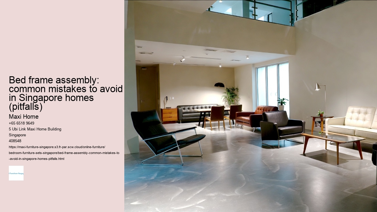 Bed frame assembly: common mistakes to avoid in Singapore homes (pitfalls)