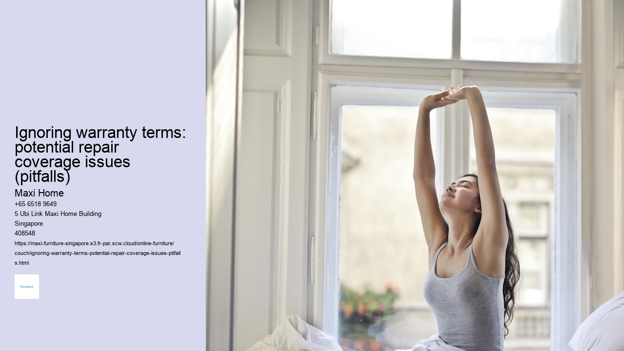 Ignoring warranty terms: potential repair coverage issues (pitfalls)