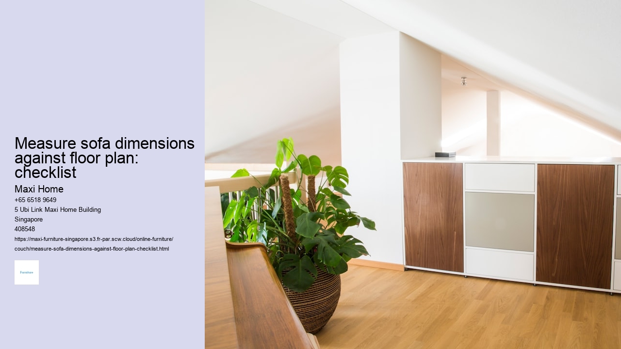 Measure sofa dimensions against floor plan: checklist