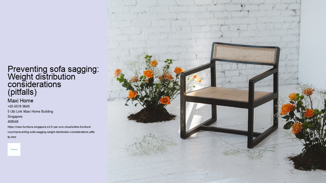 Preventing sofa sagging: Weight distribution considerations (pitfalls)