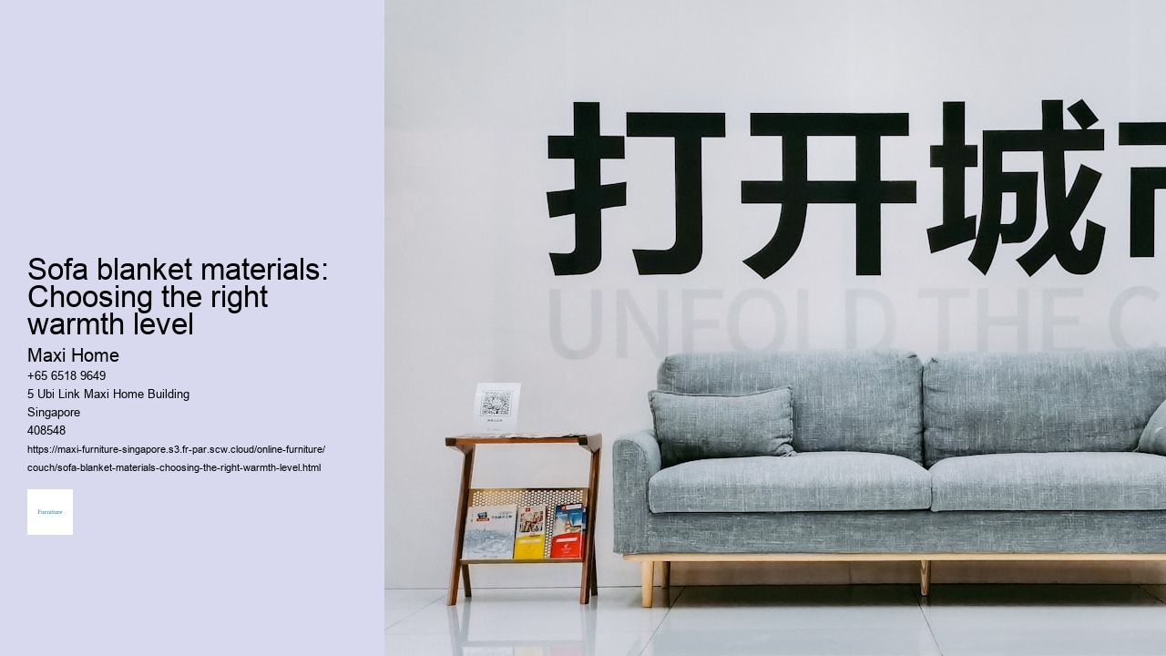 Sofa blanket materials: Choosing the right warmth level