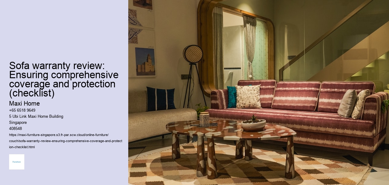 Sofa warranty review: Understanding coverage and claim procedures (checklist)