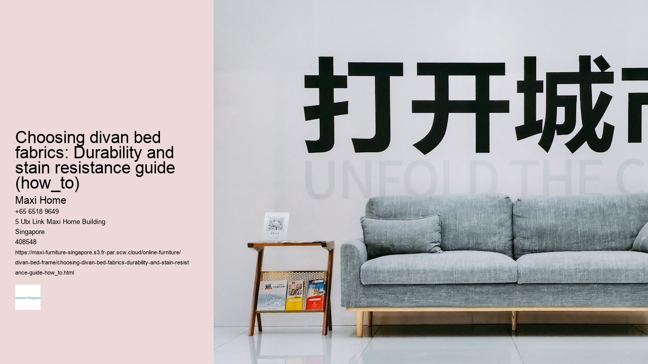 Choosing divan bed fabrics: Durability and stain resistance guide (how_to)