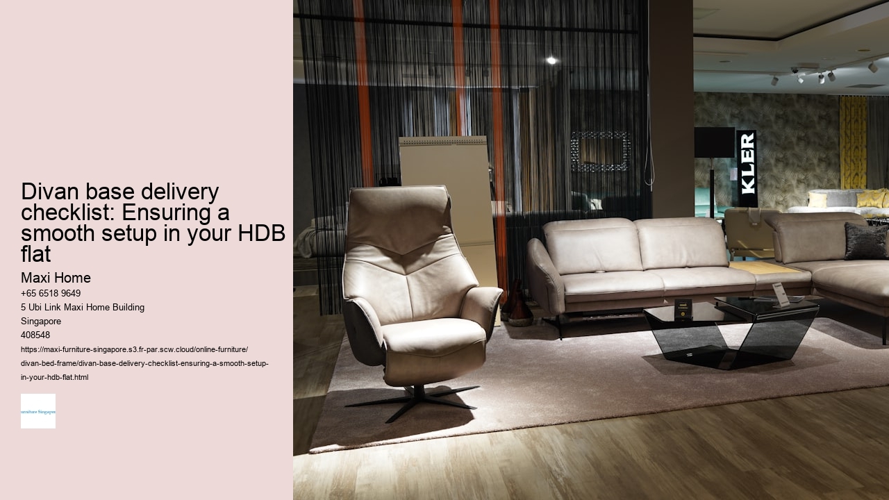 Divan base delivery checklist: Ensuring a smooth setup in your HDB flat