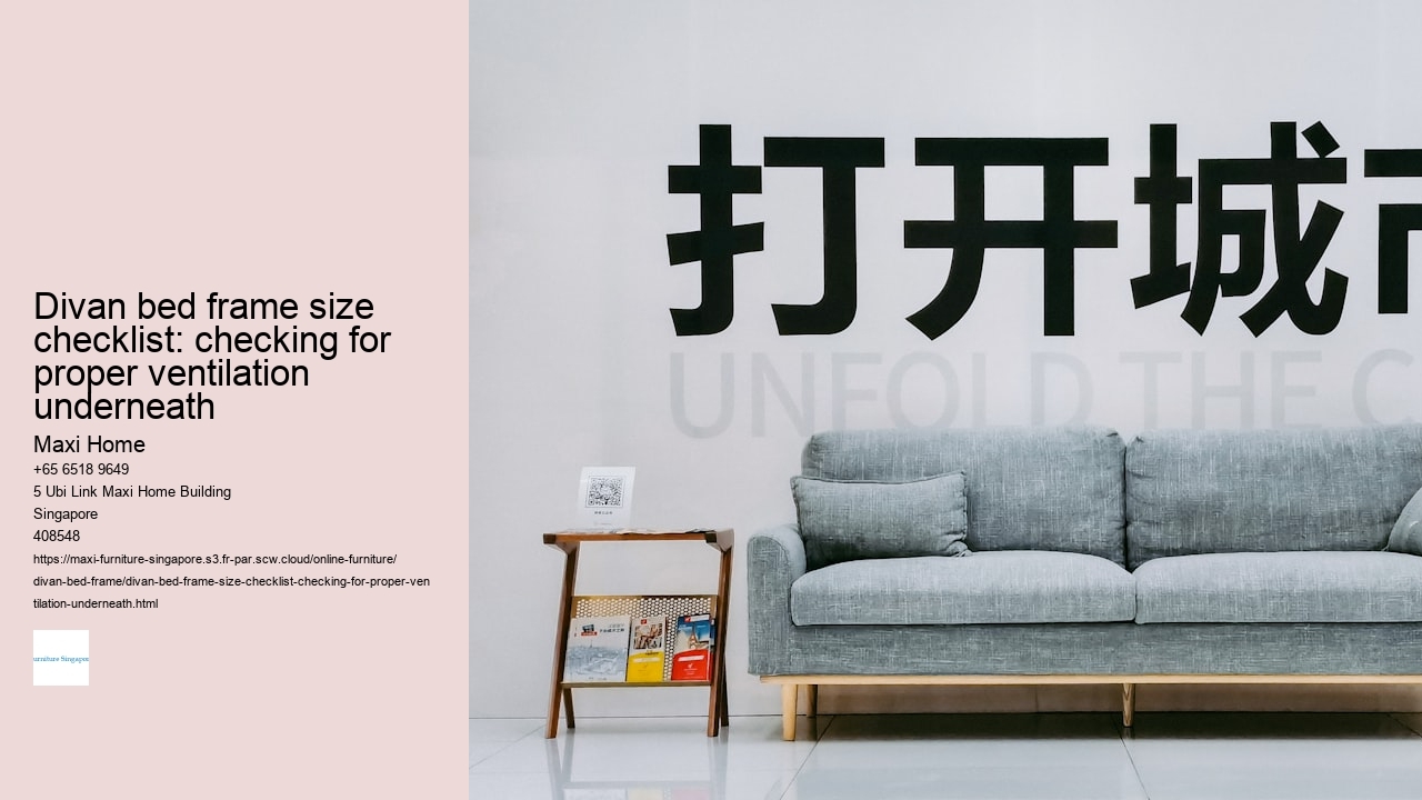Divan bed frame size checklist: checking for proper ventilation underneath