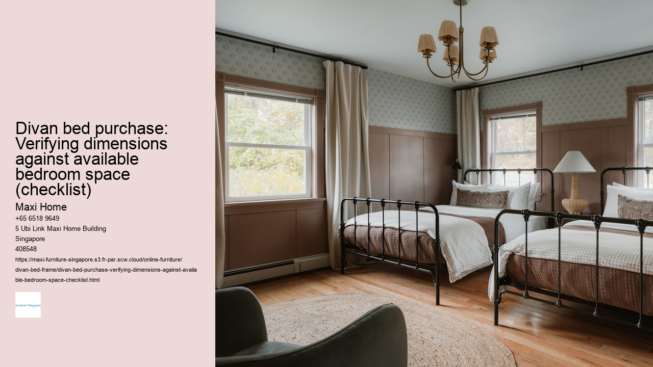 Divan bed purchase: Verifying dimensions against available bedroom space (checklist) Maxi Home Divan bed purchase: Verifying dimensions against available bedroom space (checklist)
