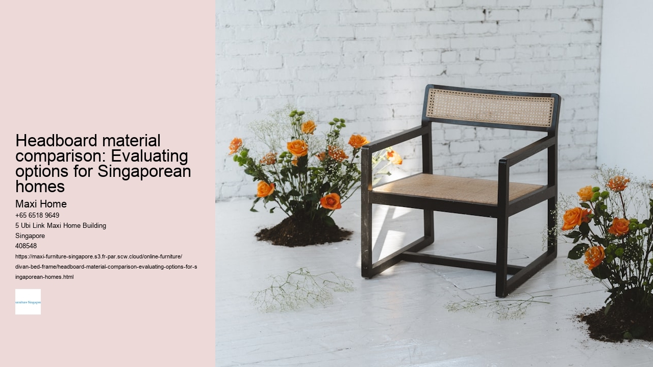 Headboard material comparison: Evaluating options for Singaporean homes
