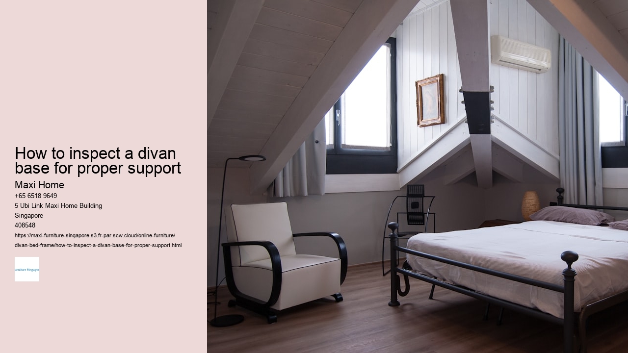 How to inspect a divan base for proper support