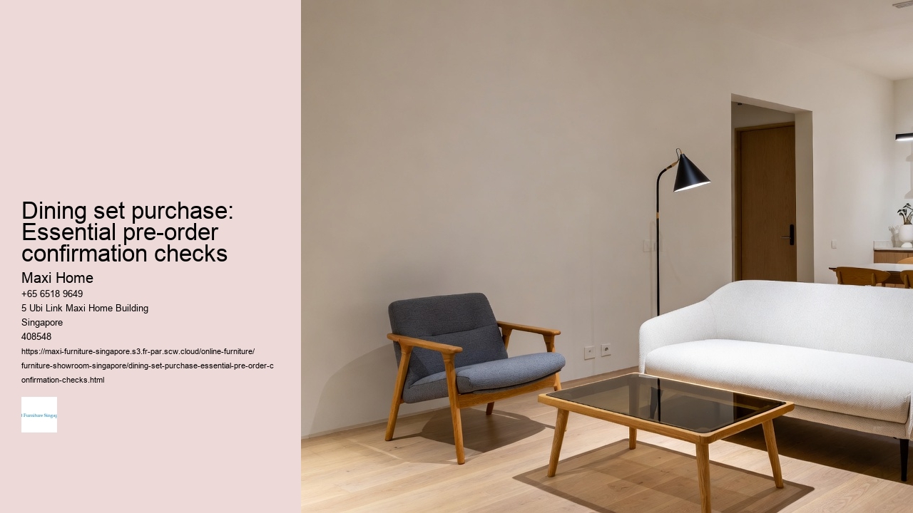 Dining set purchase: Essential pre-order confirmation checks