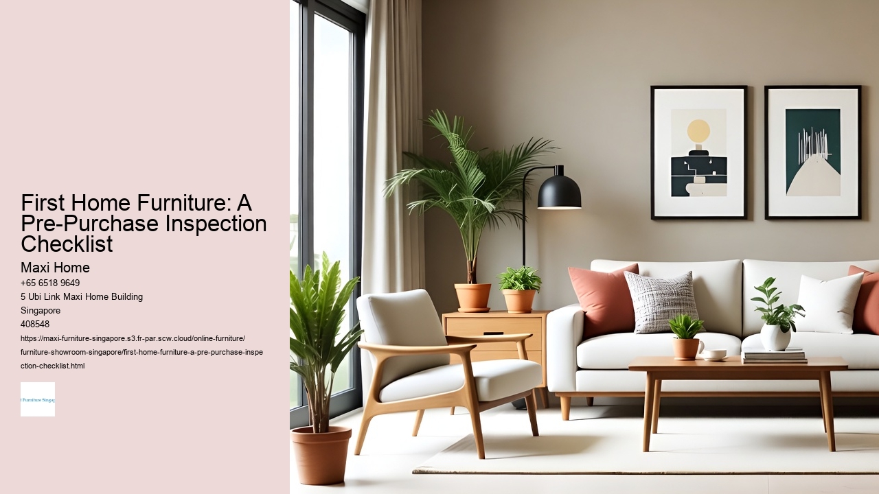 First Home Furniture: A Pre-Purchase Inspection Checklist