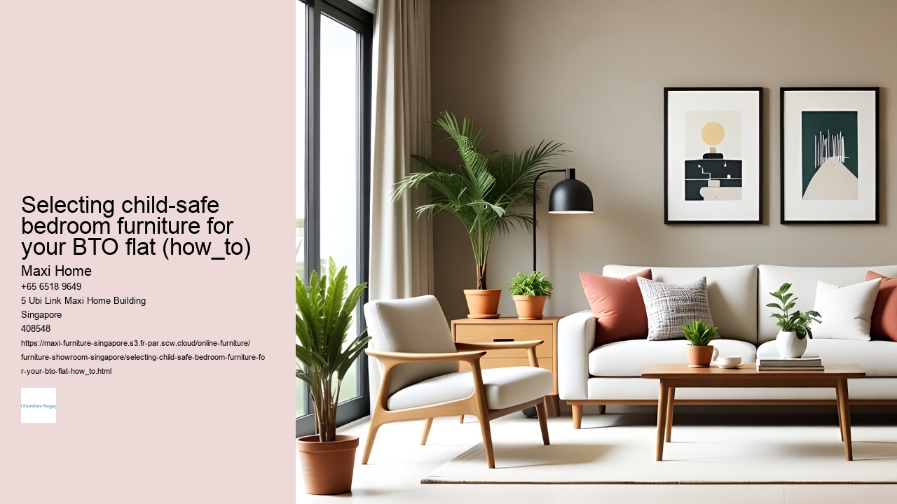 Selecting child-safe bedroom furniture for your BTO flat (how_to) Maxi Home Selecting child-safe bedroom furniture for your BTO flat (how_to)