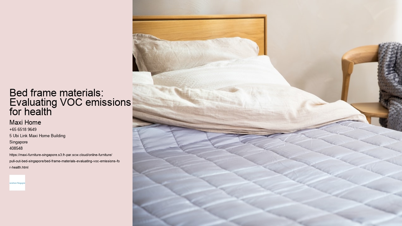Bed frame materials: Evaluating VOC emissions for health