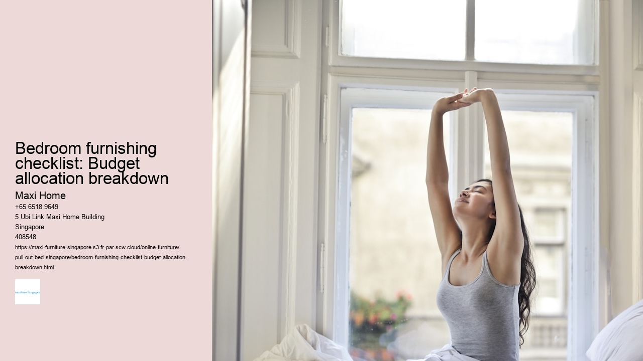 Bedroom furnishing checklist: Budget allocation breakdown