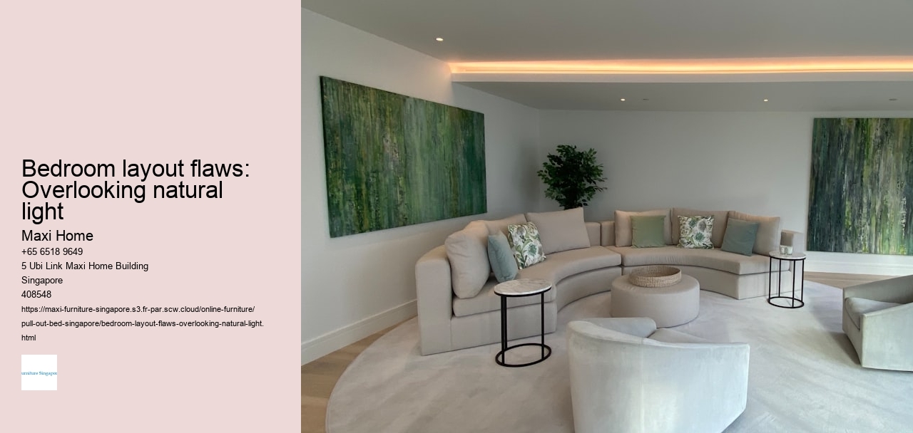 Bedroom layout flaws: Overlooking natural light Maxi Home Bedroom layout flaws: Overlooking natural light