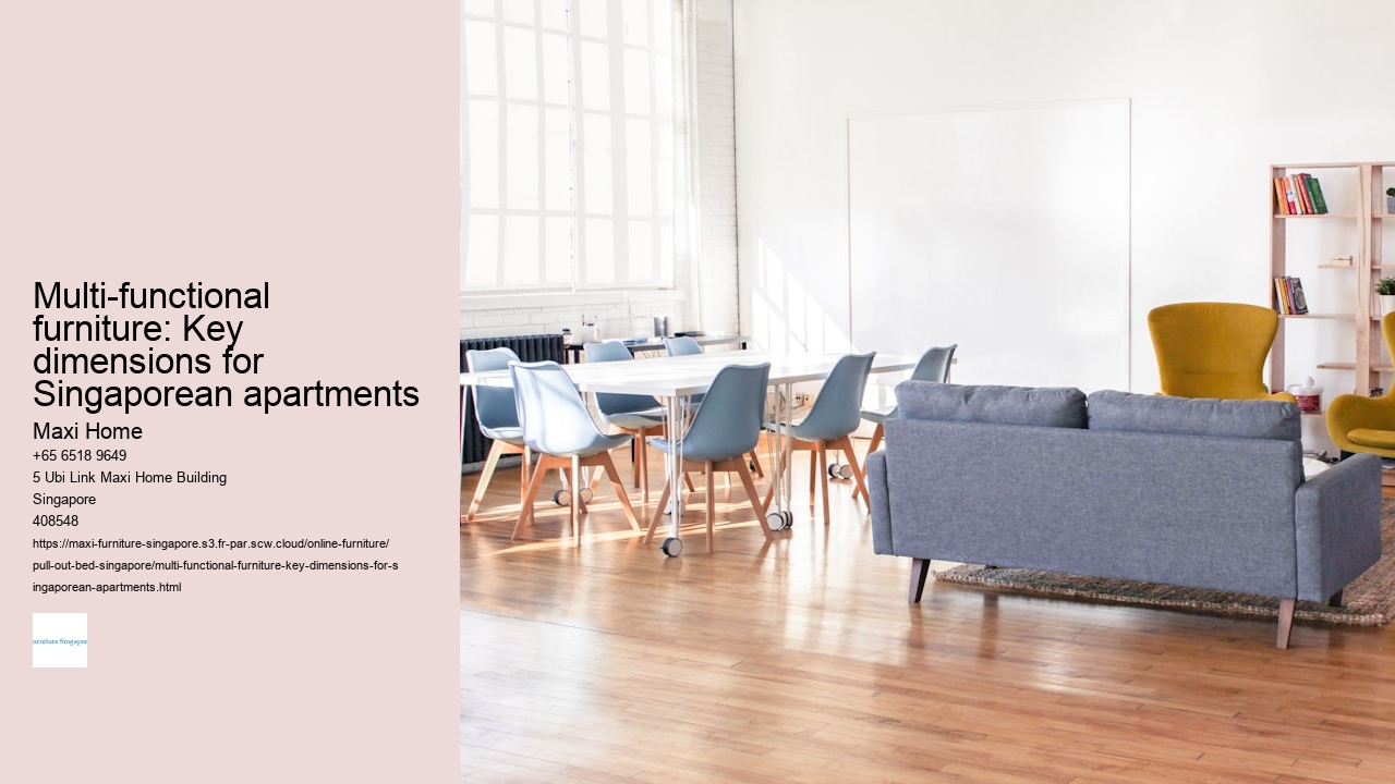 Multi-functional furniture: Key dimensions for Singaporean apartments