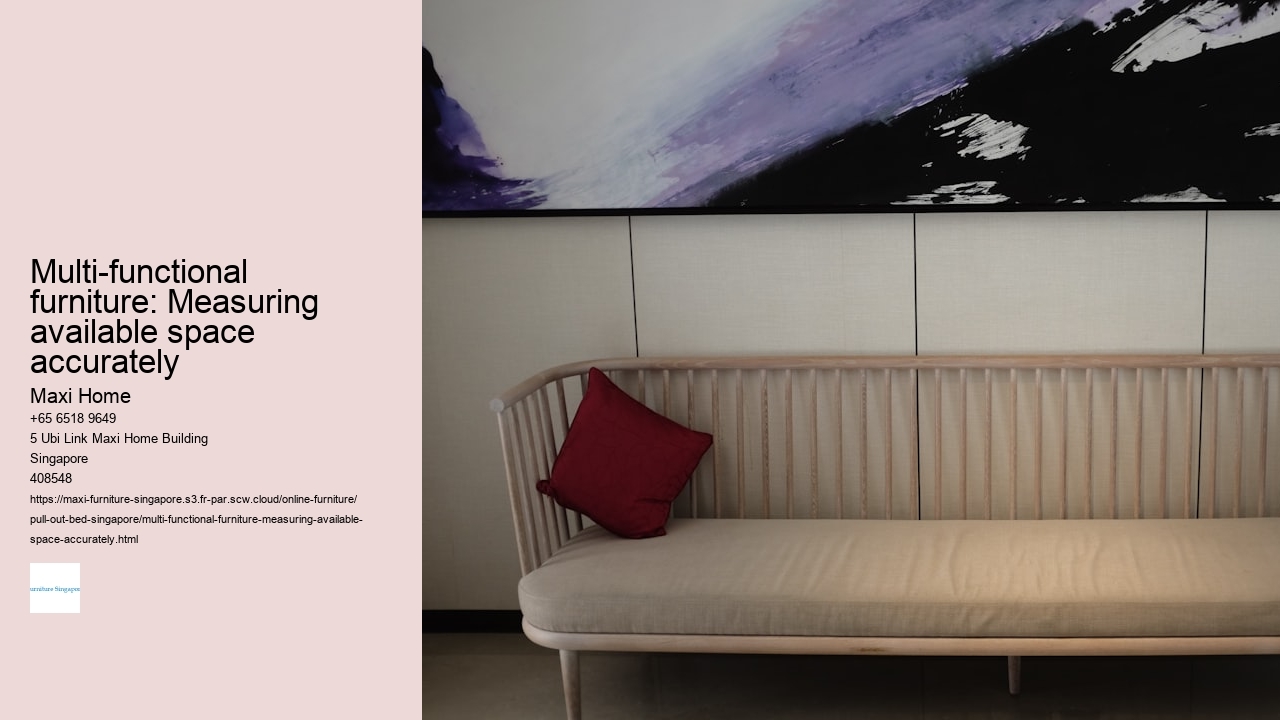 Multi-functional furniture: Measuring available space accurately