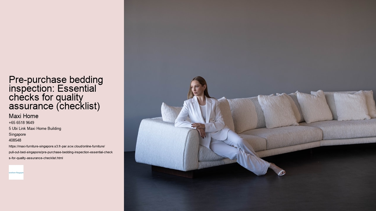 Pre-purchase bedding inspection: Essential checks for quality assurance (checklist)