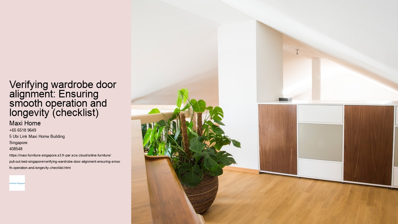 Verifying wardrobe door alignment: Ensuring smooth operation and longevity (checklist)