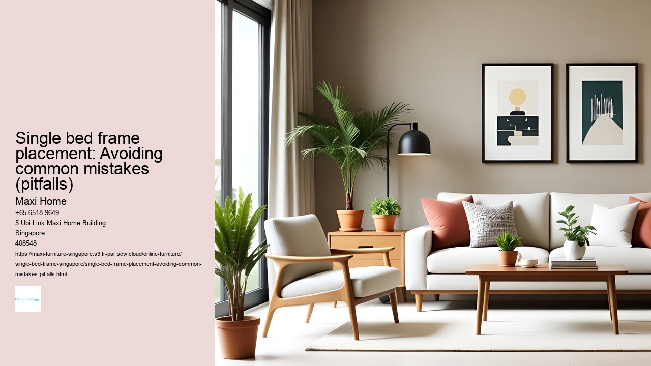 Single bed frame placement: Avoiding common mistakes (pitfalls) Maxi Home Single bed frame placement: Avoiding common mistakes (pitfalls)